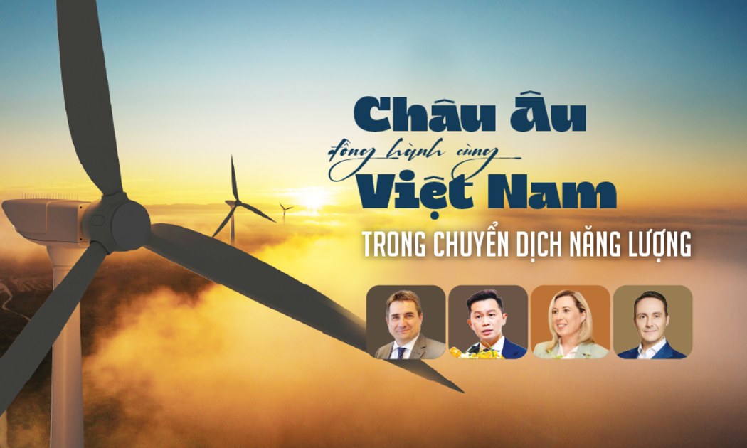 Châu Âu đồng hành cùng Việt Nam trong chuyển dịch năng lượng