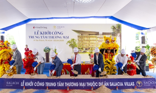 VinaLiving khởi công xây dựng trung tâm thương mại thuộc dự án Salacia Villas