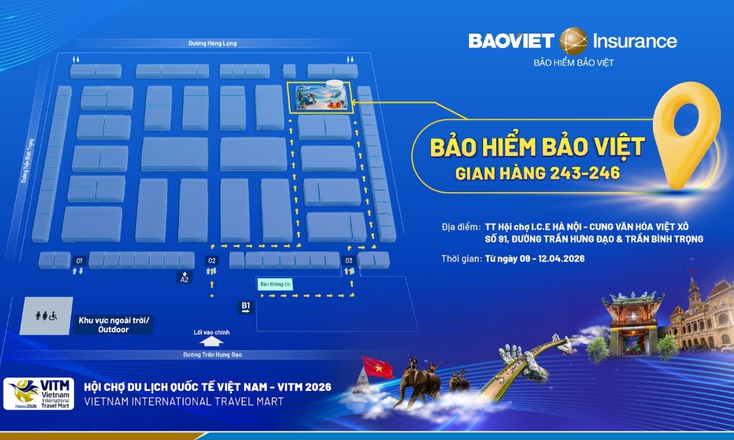 Bảo hiểm Bảo Việt: Ưu đãi hấp dẫn tại Hội chợ Du lịch Quốc tế 2026