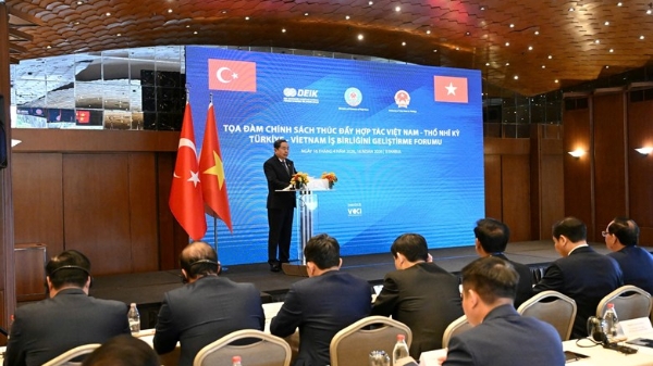 Việt Nam - Thổ Nhĩ Kỳ: Thúc đẩy hợp tác kinh tế - thương mại và đầu tư