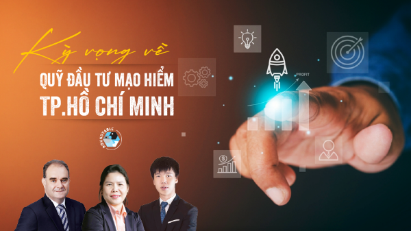 Kỳ vọng về Quỹ Đầu tư mạo hiểm TP.Hồ Chí Minh