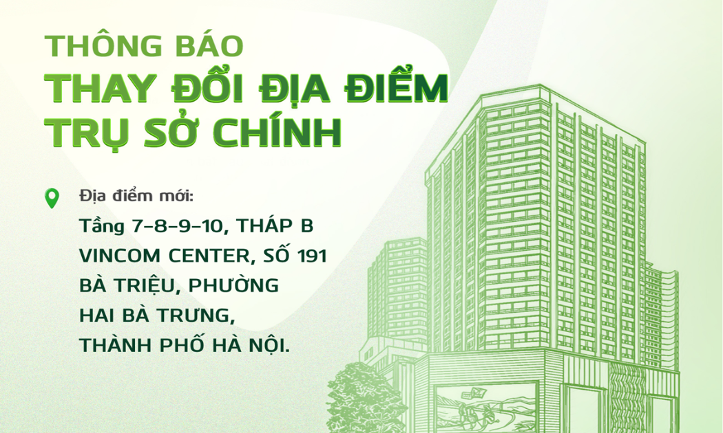 VCBS thay đổi địa điểm Trụ sở chính Công ty