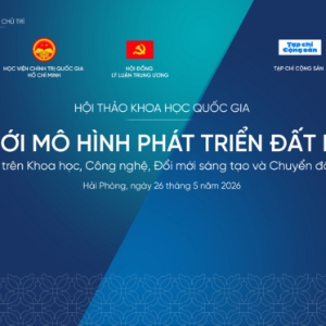Hội thảo khoa học quốc gia với chủ đề “Đổi mới mô hình phát triển đất nước dựa trên khoa học, công nghệ, đổi mới sáng tạo và chuyển đổi số” được tổ chức tại Trung tâm Hội nghị - Biểu diễn (TP.Hải Phòng) vào ngày 26/5.