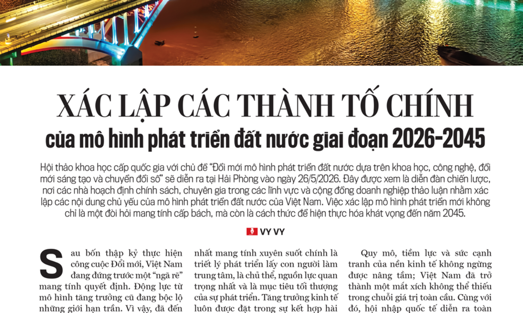 Xác lập các thành tố chính của mô hình phát triển đất nước giai đoạn 2026-2045