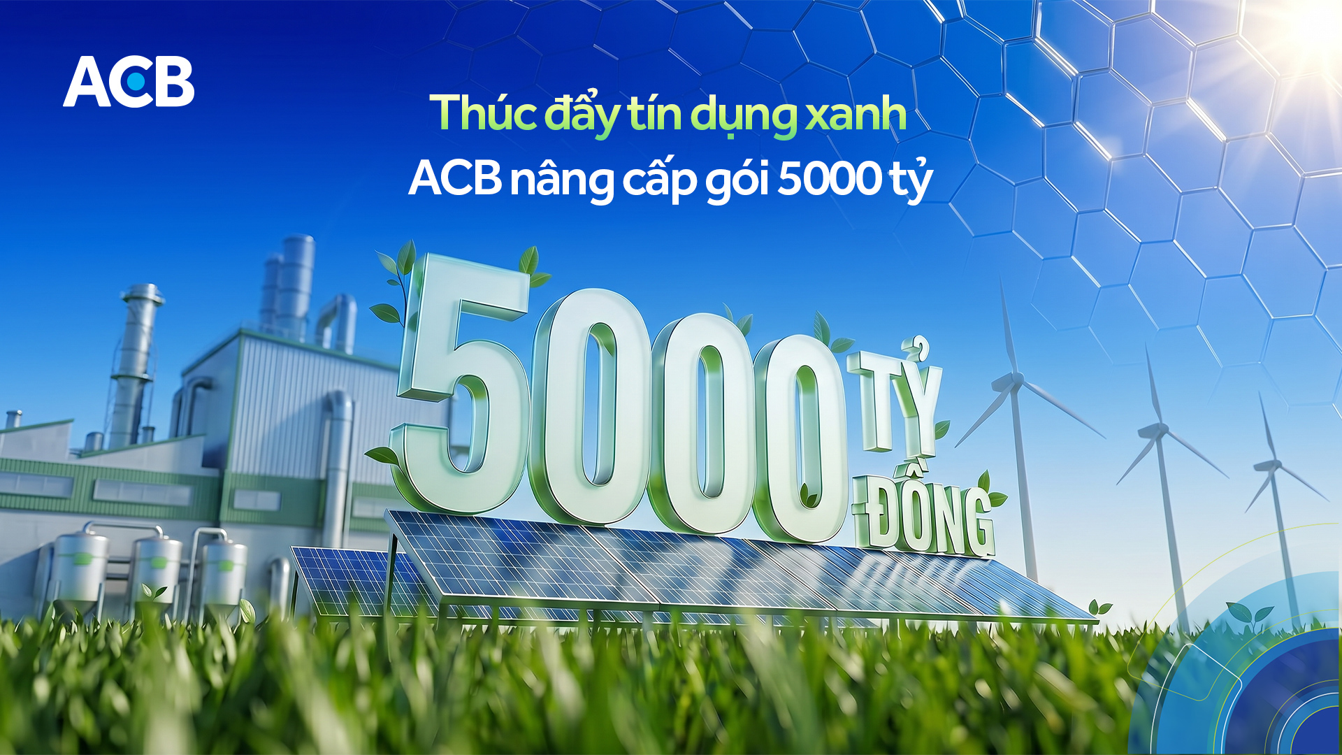 ACB hoàn thiện Chiến lược phát triển bền vững, định hình nền tăng trưởng mới 3 ACB đồng hành cùng doanh nghiệp hiện thực hóa chiến lược phát triển xanh và bền vững với gói tín dụng xanh 5000 tỷ đồng. Ảnh: ACB.