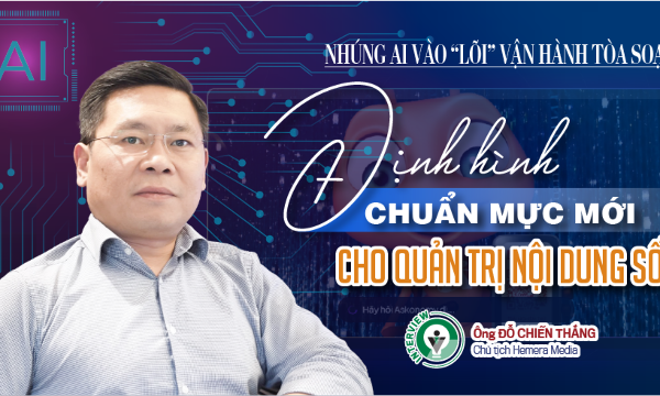 Nhúng AI vào “lõi” vận hành tòa soạn: Định hình chuẩn mực mới cho quản trị nội dung số