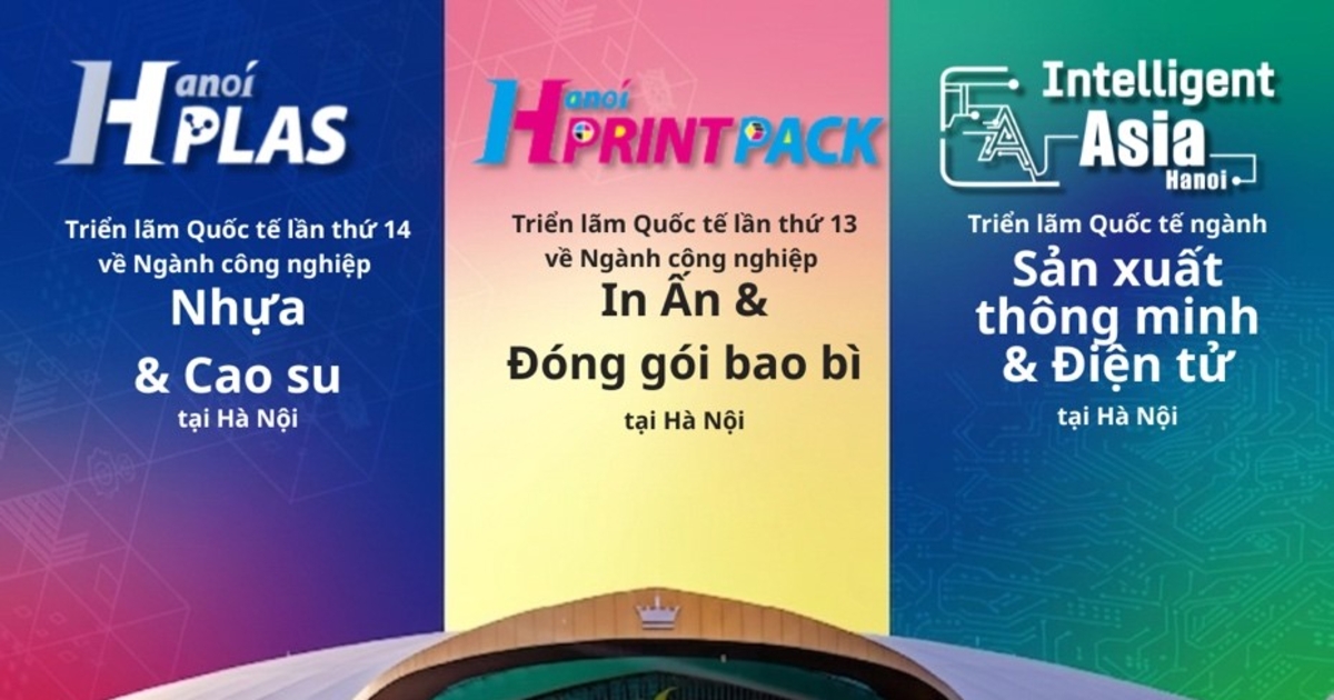 Sắp diễn ra chuỗi triển lãm công nghiệp quốc tế 2026 tại Hà Nội