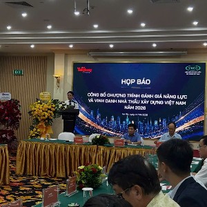 Họp báo công bố Chương trình “Đánh giá năng lực và vinh danh nhà thầu xây dựng Việt Nam 2026”.