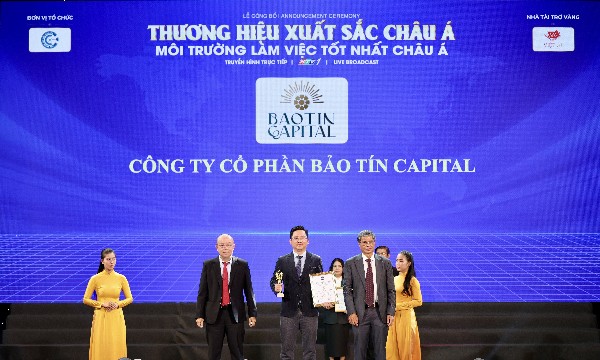 Bảo Tín Capital đạt danh hiệu “Top 100 Môi trường làm việc tốt nhất châu Á”