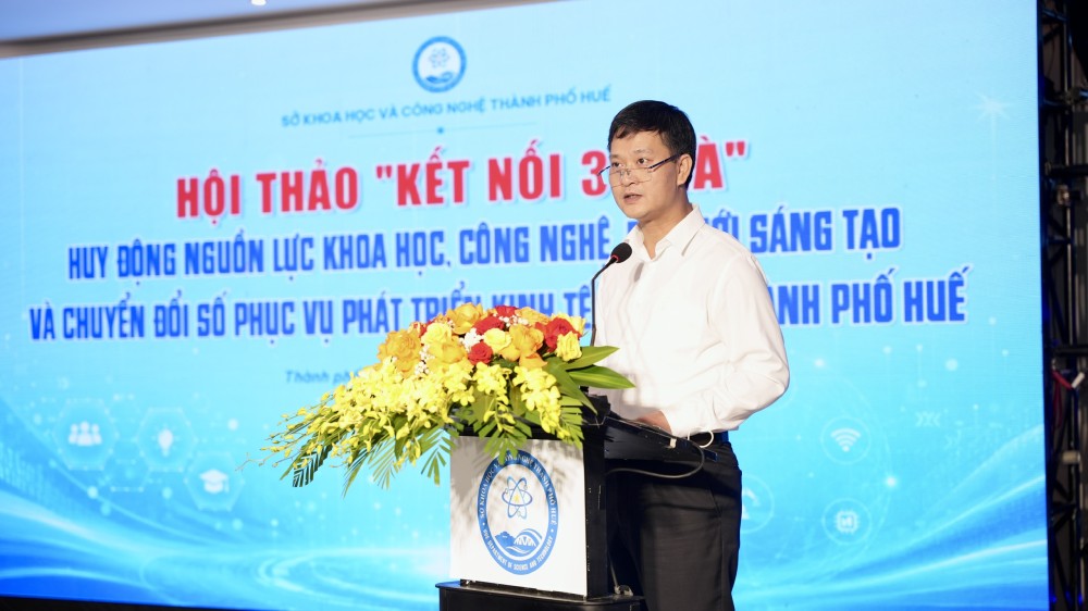 Giám đốc Sở Khoa học và Công nghệ thành phố hUẾ Nguyễn Xuân Sơn phát biểu tại hội thảo.