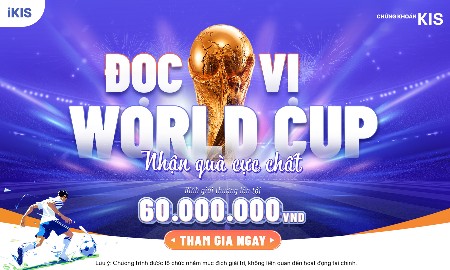 KIS ra mắt sân chơi dự đoán World Cup, tổng giá trị giải thưởng lên tới gần 100 triệu đồng