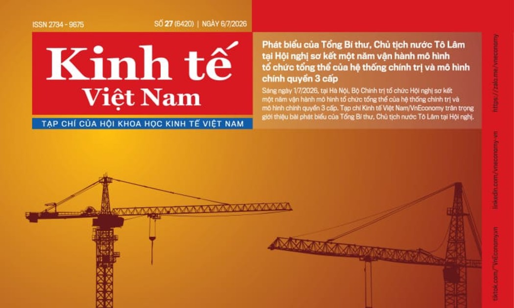 Tạp chí Kinh tế Việt Nam số 27-2026