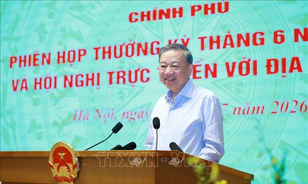 Tổng Bí thư, Chủ tịch nước Tô Lâm dự và phát biểu chỉ đạo phiên họp Chính phủ thường kỳ tháng 6/2026 và Hội nghị trực tuyến Chính phủ với các địa phương. Ảnh: TTXVN