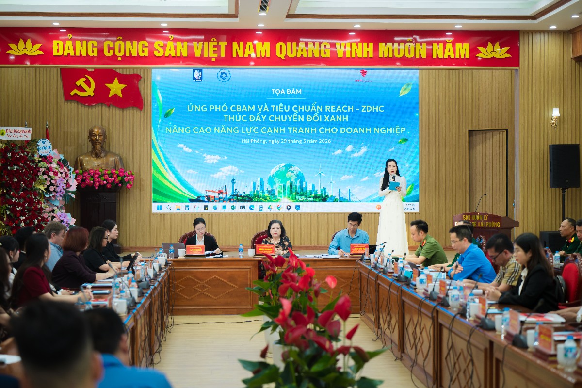 Tọa đàm "Ứng phó CBAM và tiêu chuẩn REACH – ZDHC: Thúc đẩy chuyển đổi xanh, nâng cao năng lực cạnh tranh cho doanh nghiệp" diễn ra tại Hải Phòng cuối tháng 5/2026. Ảnh: 247Express.