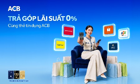 Trả góp với lãi suất 0% bằng thẻ tín dụng ACB