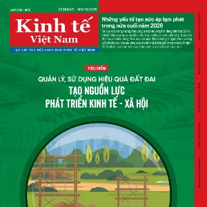 Tạp chí Kinh tế Việt Nam số 28-2026
