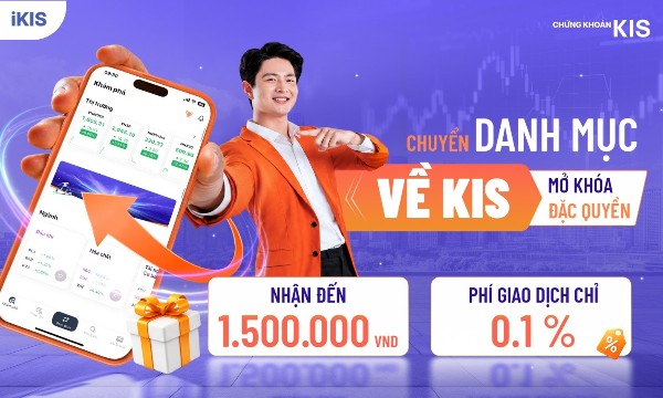 Chứng khoán KIS thúc đẩy chuyển danh mục với ưu đãi phí và tiền thưởng