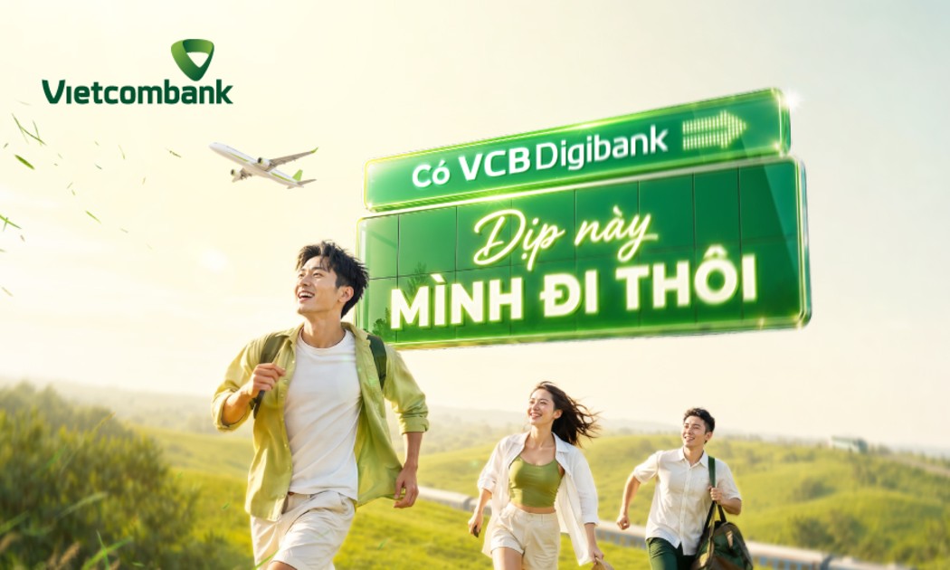 Vietcombank triển khai chương trình ưu đãi hè “Có VCB Digibank – Dịp này mình đi thôi” từ ngày 20/7 đến 20/9/2026.