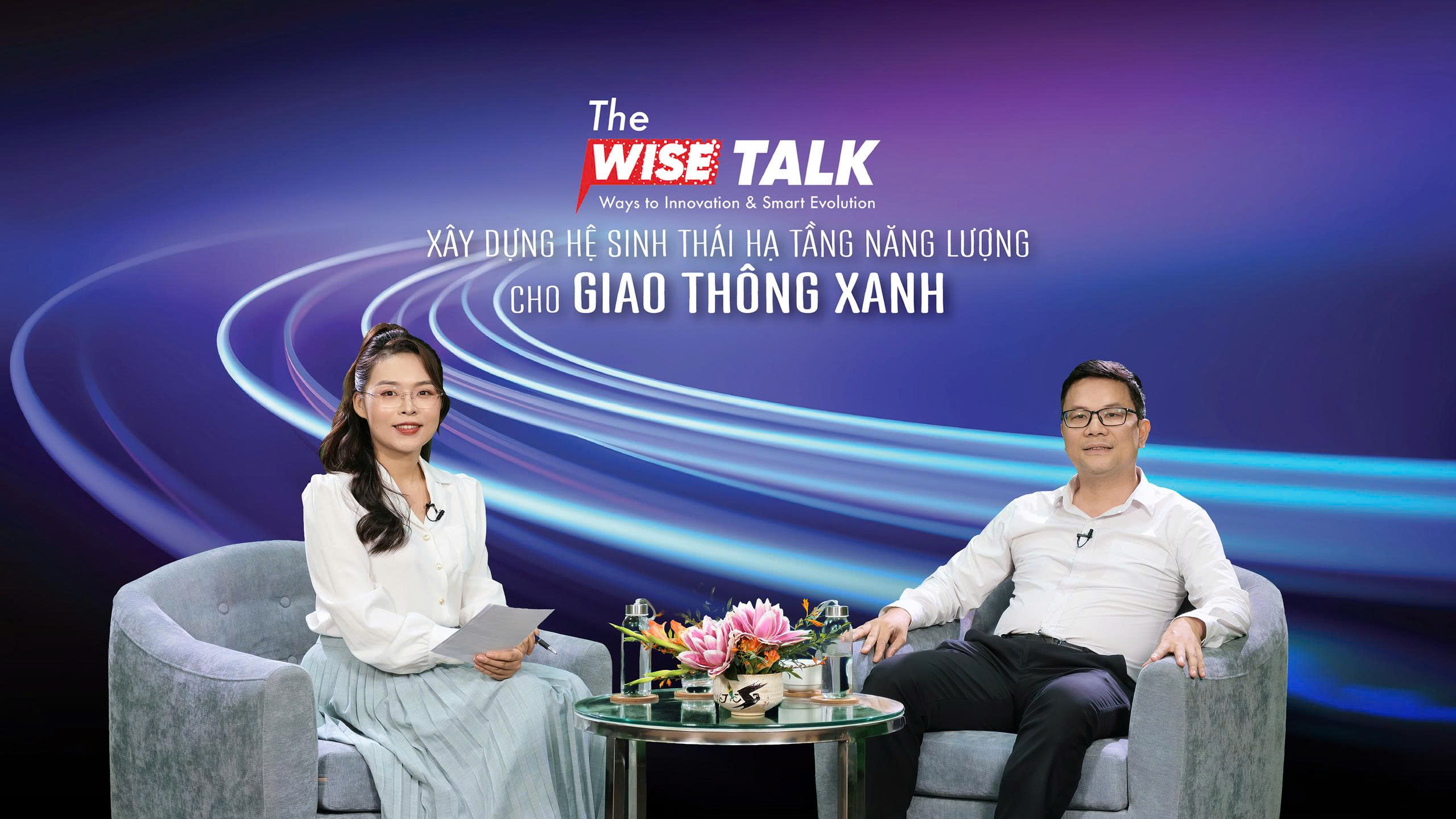 The WISE Talk số 20 với chủ đề: “Xây dựng hệ sinh thái hạ tầng năng lượng cho giao thông xanh”