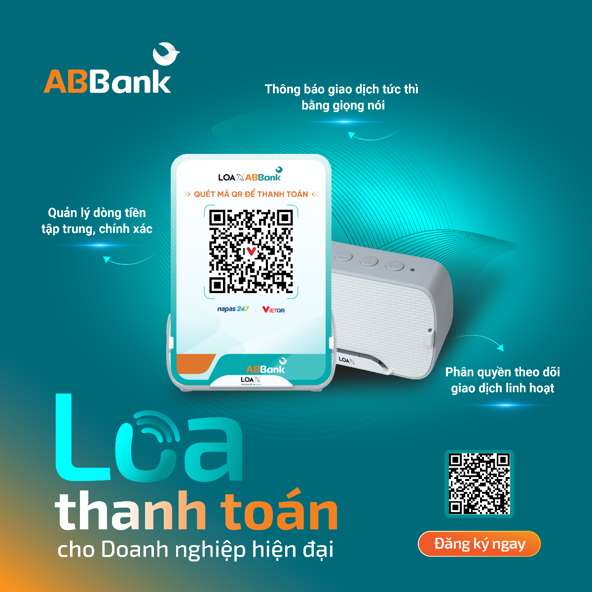 Giải pháp Loa thanh toán của ABBank giúp gỡ ba điểm nghẽn trong vận hành của các doanh nghiệp kinh doanh dịch vụ.