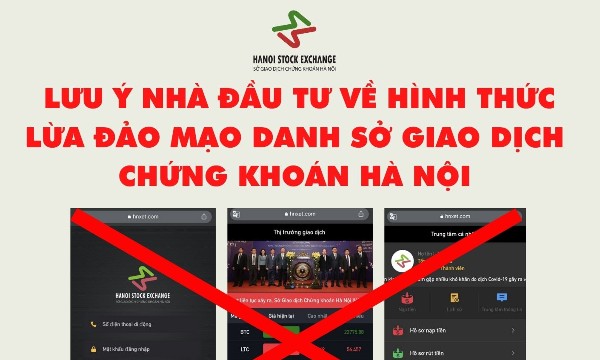 HNX cảnh báo lừa đảo mạo danh, nhà đầu tư cần cẩn trọng