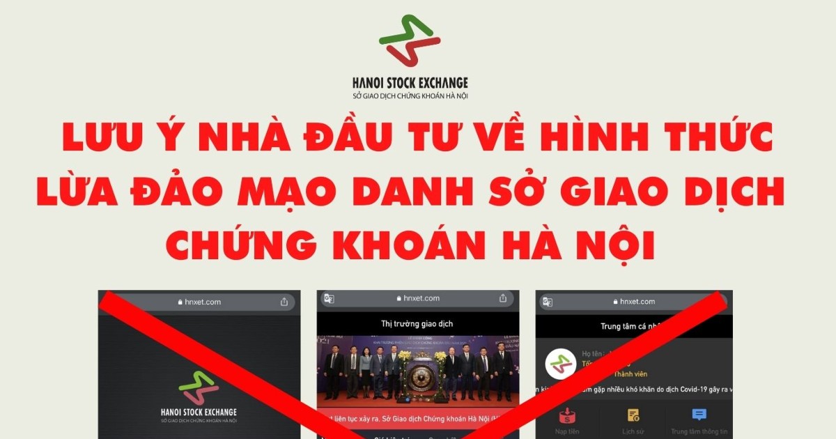HNX cảnh báo lừa đảo mạo danh, nhà đầu tư cần cẩn trọng