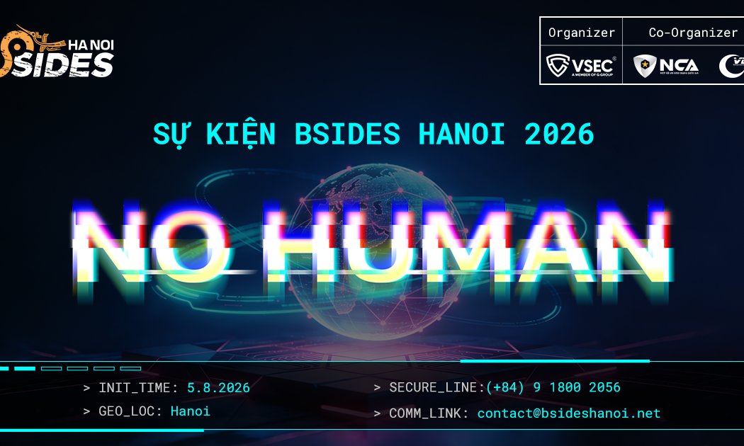 BSides Hanoi 2026: No Human | Attack & Defense