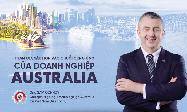 Tham gia sâu hơn vào chuỗi cung ứng của doanh nghiệp Australia