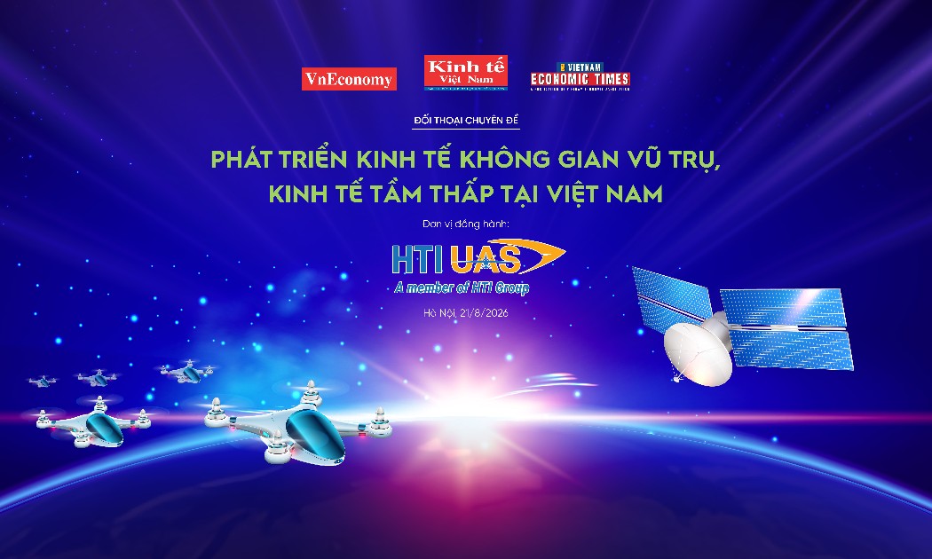 Đối thoại “Phát triển kinh tế không gian vũ trụ, kinh tế tầm thấp tại Việt Nam”, sẽ diễn ra vào lúc 9h ngày 21/8/2026 trên VnEconomy.vn.