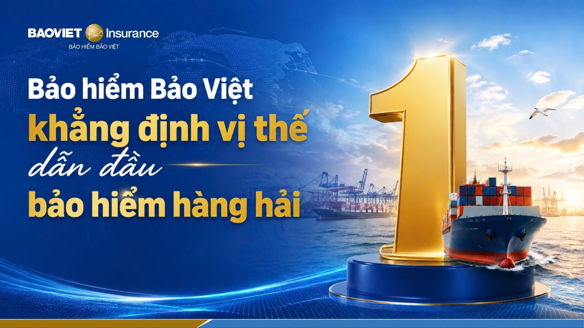 Bảo hiểm Bảo Việt khẳng định vị thế là doanh nghiệp bảo hiểm hàng đầu thị trường.
