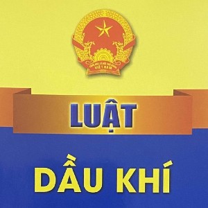 Luật Dầu khí sẽ có hiệu lực từ ngày 1/3/2027. Nguồn: baochinhphu.vn