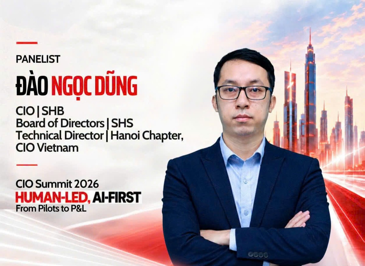 Ông Đào Ngọc Dũng, Giám đốc Khối Công nghệ Thông tin SHB tham dự CIO Summit.