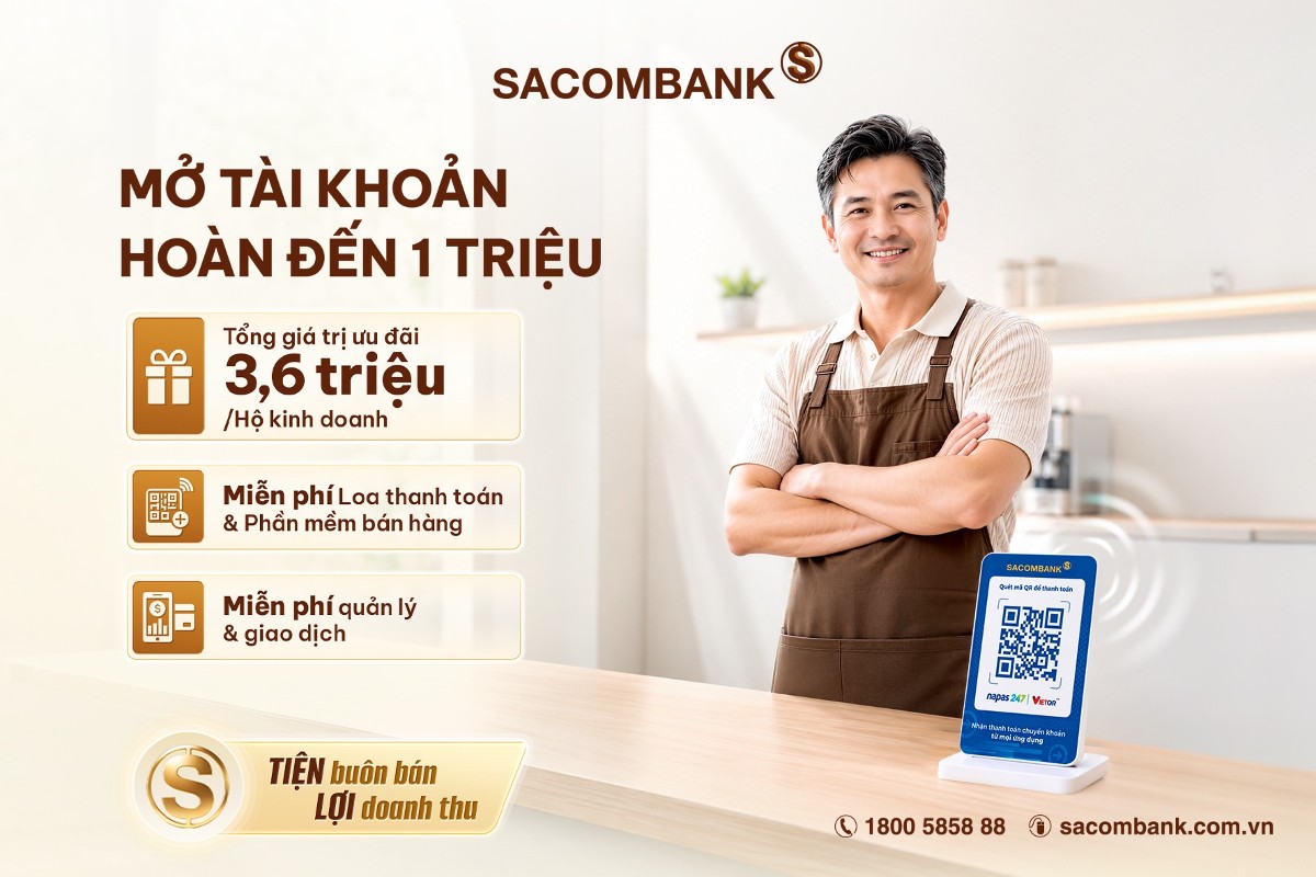 Chương trình “Có SACOMBANK – Tiện buôn bán – Lợi doanh thu” mang các giải pháp số đến gần hơn với hộ kinh doanh.