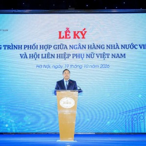 Phó Thủ tướng Thường trực Chính phủ Phạm Gia Túc phát biểu tại lễ ký kết chương trình phối hợp giữa Ngân hàng Nhà nước Việt Nam và Hội Liên hiệp Phụ nữ Việt Nam ngày 19/10/2026. (Ảnh: SBV)
