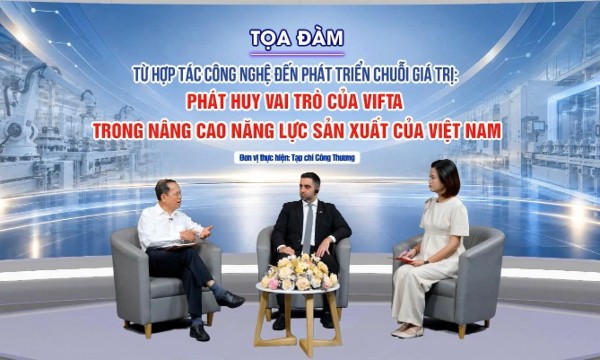 Tận dụng Hiệp định VIFTA hợp tác công nghệ, nâng cao năng lực sản xuất Việt Nam
